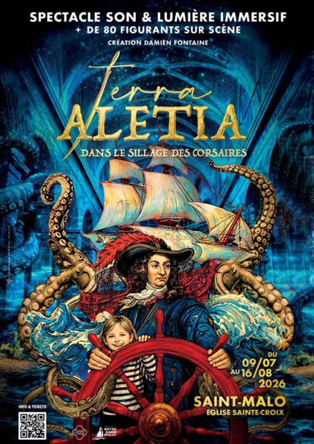 spectacle immersif avec 80 figurants à Saint Malo juillet aout